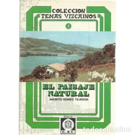 Libros: El paisaje natural - G&oacute;mez Tejedor, Jacinto - Foto 1