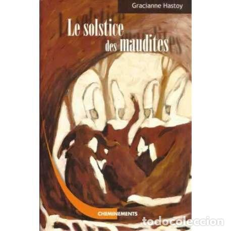 Libros: Le solstice des maudites - Hastoy, Gracianne - Foto 1