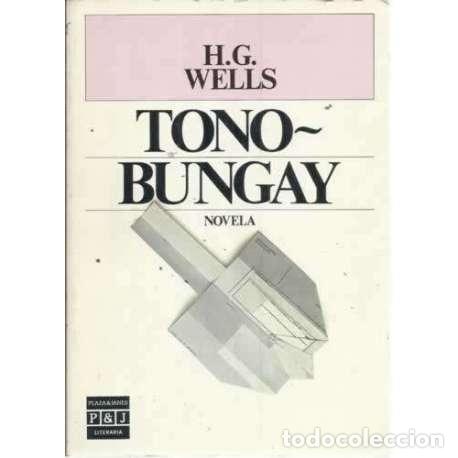 Libros: TONO-BUNGAY - Wells, Herbert George - Foto 1