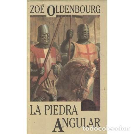 Libros: La piedra angular - Oldenbourg, Zo&eacute; - Foto 1