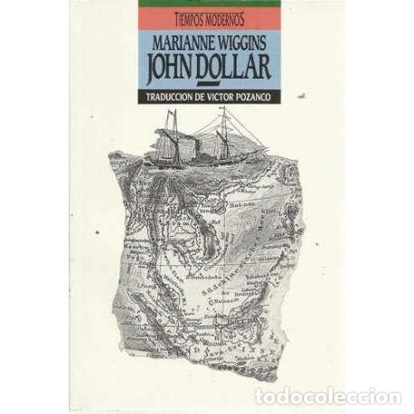 Libros: John Dollar - Wiggins, Marianne - Foto 1