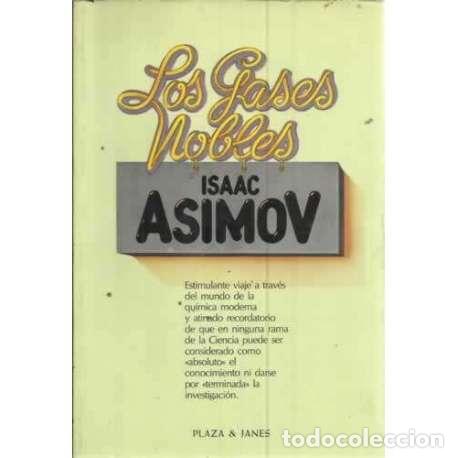 Libros: LOS GASES NOBLES - Asimov, Isaac - Foto 1