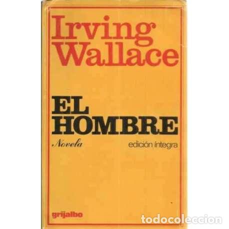 Libros: EL HOMBRE - Wallace, Irving - Foto 1