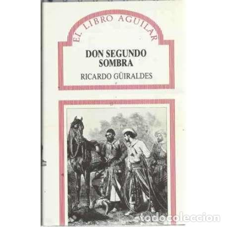 Libros: Don Segundo Sombra - Ricardo G&uuml;iraldes - Foto 1