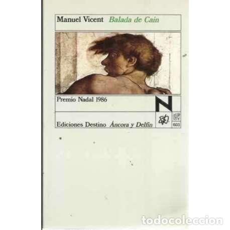 Libros: BALADA DE CA&Iacute;N - Vicent Recatal&aacute;, Manuel - Foto 1