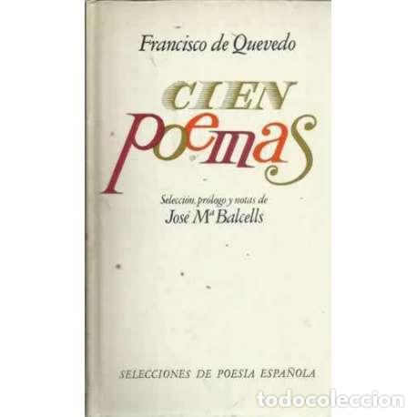 Libros: CIEN POEMAS - Quevedo (Francisco G&oacute;mez de Quevedo) - Foto 1