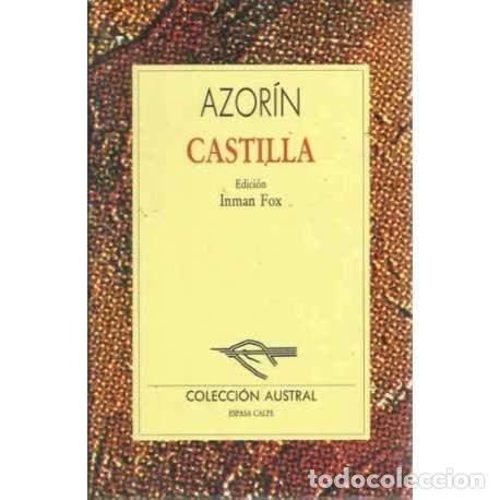 Libros: Castilla - Azor&iacute;n (Jos&eacute; Mart&iacute;nez Ruiz) - Foto 1