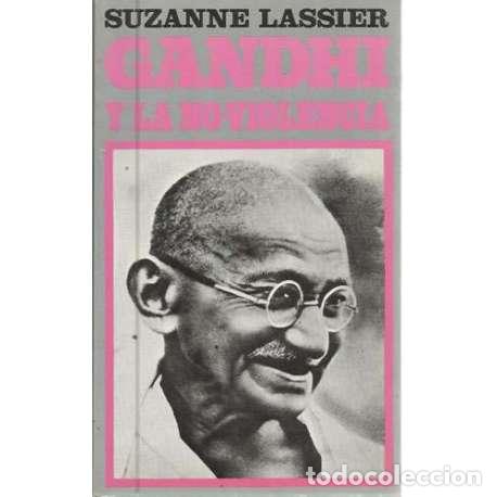 Libros: Gandhi y la no-violencia - Lassier, Suzanne - Foto 1