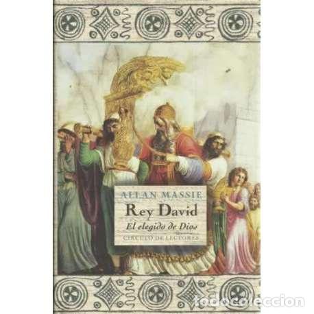 Libros: REY DAVID. El elegido de Dios - Johnstone Massie, Allan - Foto 1