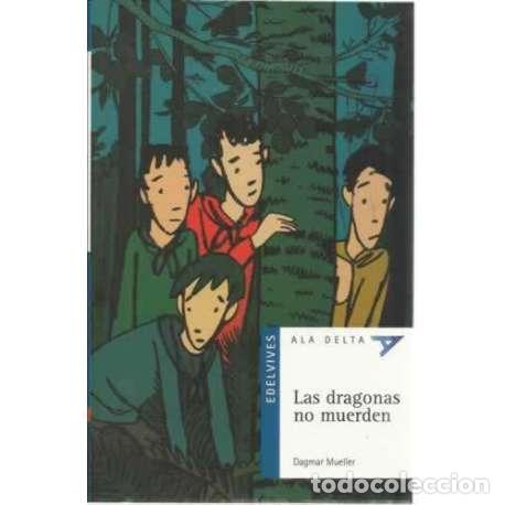 Libros: Las dragonas no muerden - Mueller, Dagmar - Foto 1