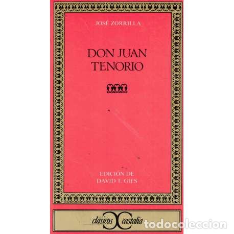 Libros: Don Juan Tenorio - Jos&eacute; Zorrila - Foto 1