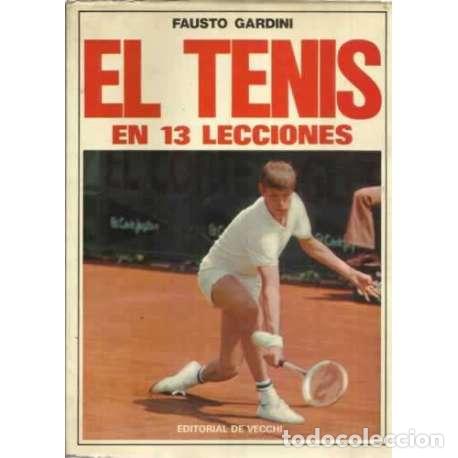Libros: El tenis en 13 lecciones - Gardini, Fausto - Foto 1