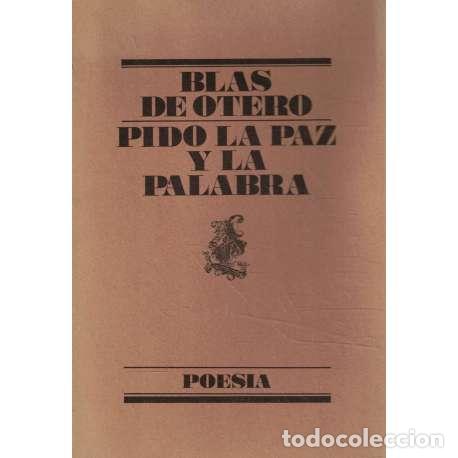 Libros: Pido la paz y la palabra - de Otero, Blas - Foto 1