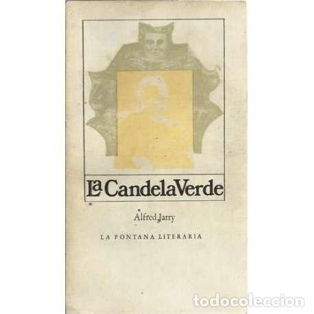 Libros: La candela verde - Jarry, Alfred - Foto 1