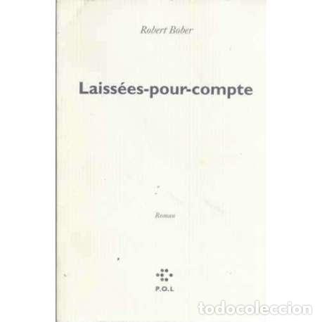 Libros: Laiss&eacute;es-pour-compte - Bober, Robert - Foto 1