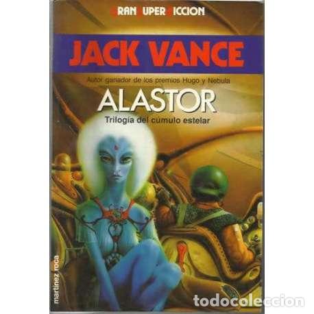 Libros: Alastor.Trilog&iacute;a del c&uacute;mulo estelar - Jack Vance - Foto 1