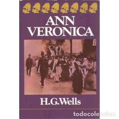 Libros: Ann Veronica - Wells, Herbert George - Foto 1
