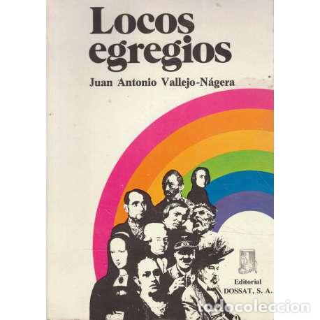 Libros: Los egregios - Vallejo N&aacute;gera, Juan Antonio - Foto 1
