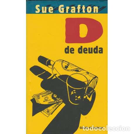 Libros: D de deuda - Grafton, Sue - Foto 1