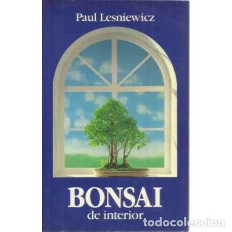 Libros: Bonsai de interior - Paul Lesniewcz - Foto 1