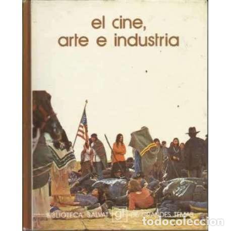 Libros: El cine, arte e industria - VV.AA - Foto 1
