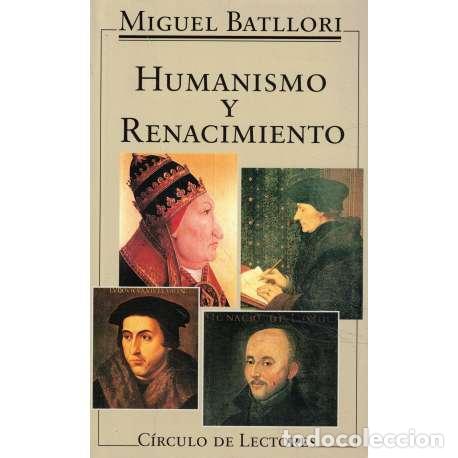 Libros: Humanismo y Renacimiento - Batllori, Miquel - Foto 1