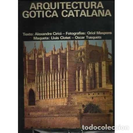 Libros: Arquitectura g&oacute;tica catalana - VV.AA - Foto 1