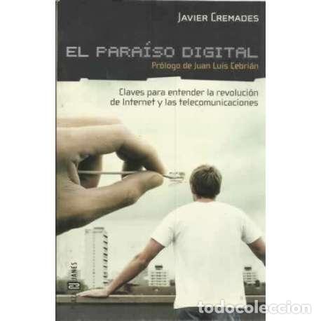 Libros: El para&iacute;so digital - Cremades, Javier - Foto 1
