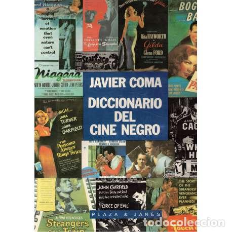 Libros: Diccionario del Cine Negro - Coma, Javier - Foto 1
