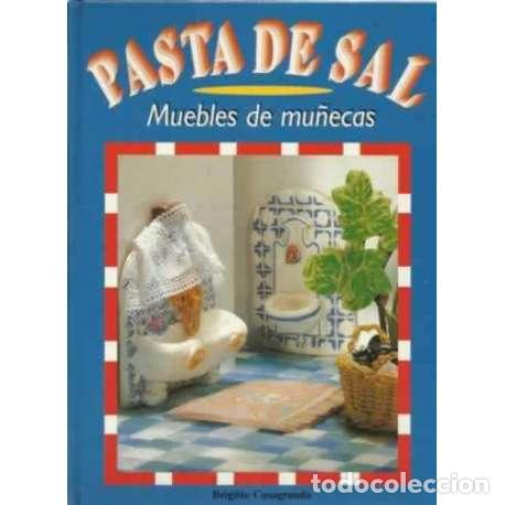 Libros: Pasta de sal. Muebles de mu&ntilde;ecas - Brigitte Casagranda - Foto 1