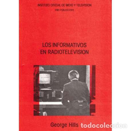 Libros: Los informativs en radiotelevisi&oacute;n - Hills, George - Foto 1