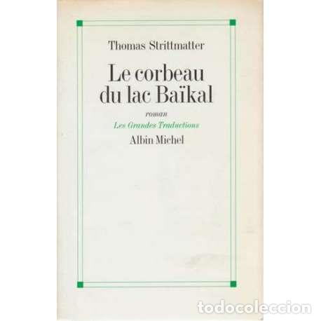 Libros: Le corbeau du lac Ba&iuml;kal - Thomas Strittmatter - Foto 1