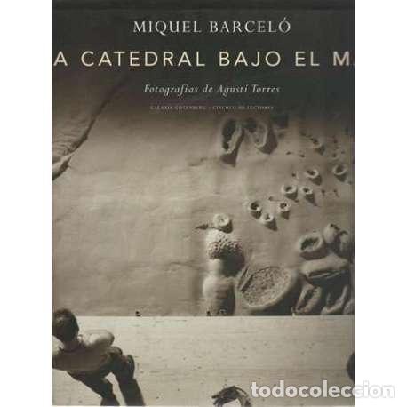 Libros: La catedral bajo el mar - Miquel Barcel&oacute; - Foto 1