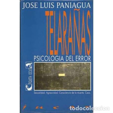 Libros: Telara&ntilde;as. Psicolog&iacute;a del error - Jos&eacute; Luis Paniagua - Foto 1
