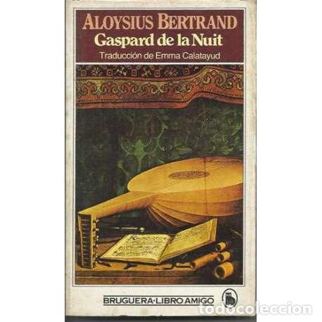 Libros: Gaspard de la Nuit - Aloysius Bertrand - Foto 1