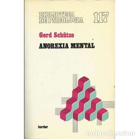 Libros: Anorexial mental - Gerd Sch&uuml;tze - Foto 1