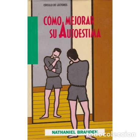 Libros: C&oacute;mo mejorar su autoestima - Branden, Nathaniel - Foto 1