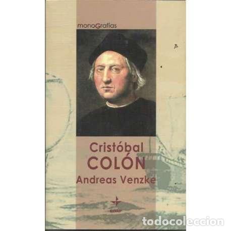 Libros: Crist&oacute;bal Col&oacute;n - Andreas Venke - Foto 1