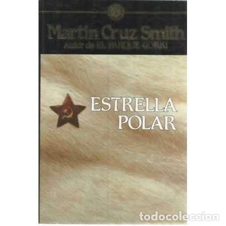 Libros: Estrella polar - Cruz Smith, Mart&iacute;n - Foto 1