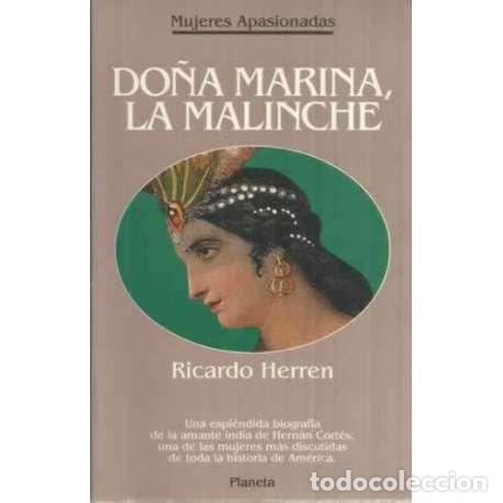 Libros: Do&ntilde;a Marina, la Malinche - Herren, Ricardo - Foto 1