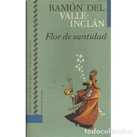 Libros: Flor de santidad - Ram&oacute;n del Valle-Incl&aacute;n - Foto 1