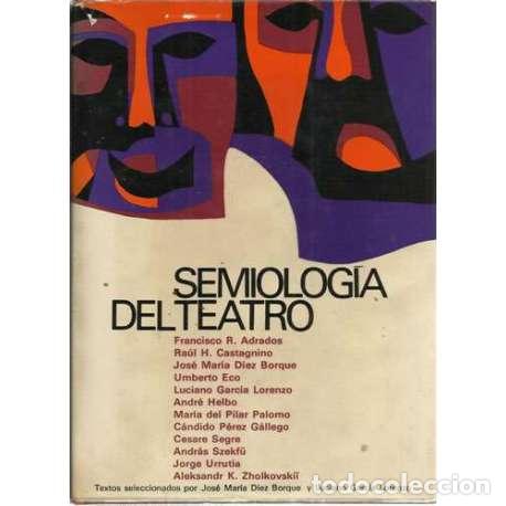 Libros: Seminolog&iacute;a del teatro - VV.AA - Foto 1