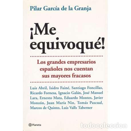 Libros: &iexcl;Me equivoqu&eacute;! - Garc&iacute;a de la Granja, Pilar - Foto 1