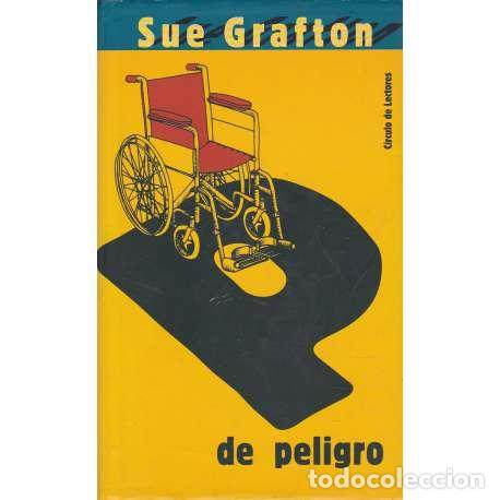 Libros: P de Peregrino - Grafton, Sue - Foto 1