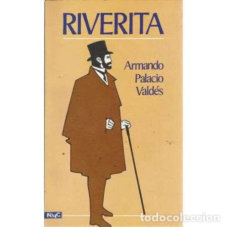 Libros: Riverita - Palacio Vald&eacute;s, Armando - Foto 1