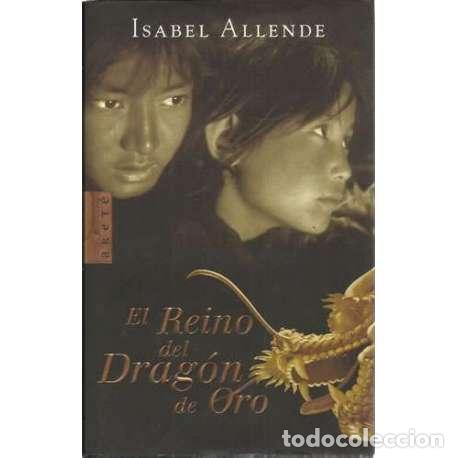 Libros: El Reino del Drag&oacute;n de Oro - Isabel Allende - Foto 1