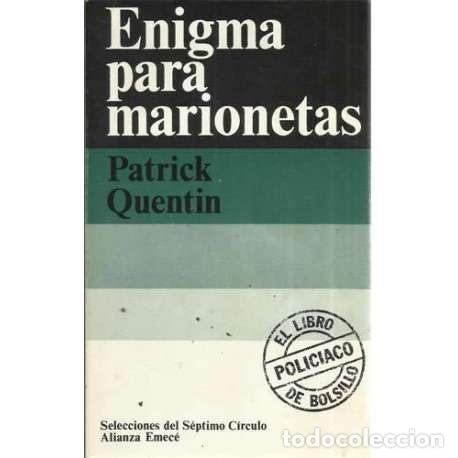 Libros: Enigma para marionetas - Quentin, Patrick - Foto 1