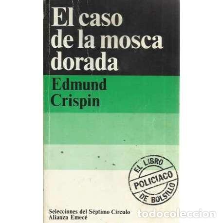 Libros: El caso de la mosca dorada - Crispin, Edmund - Foto 1