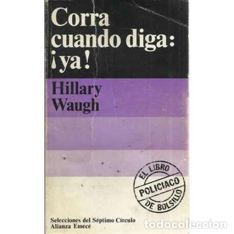 Libros: Corra cuando diga: &iexcl;ya! - Waugh, Hillary - Foto 1