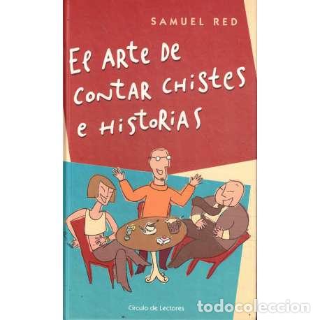 Libros: El arte de contar chistes e historias - Samuel Red - Foto 1